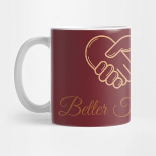 Better Together Mug